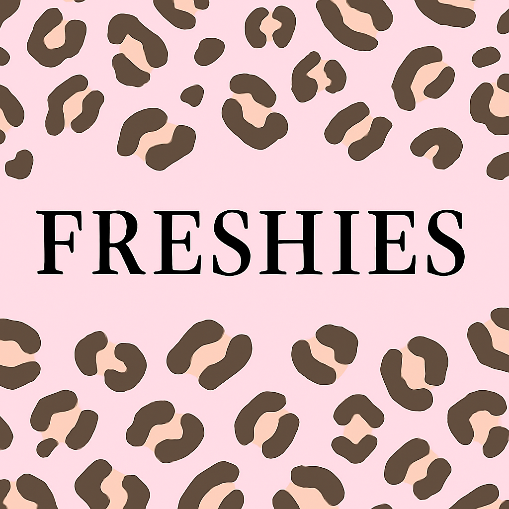 Freshies