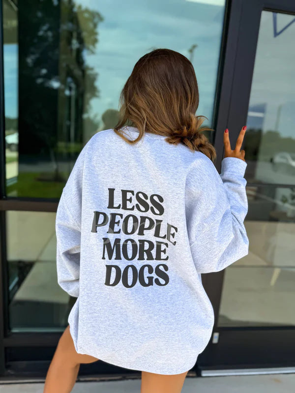 Less People More Dogs Graphic Crewneck on Ash Gray
