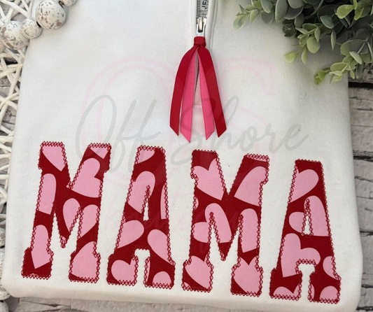 Mama Valentines Day Quarter Zip