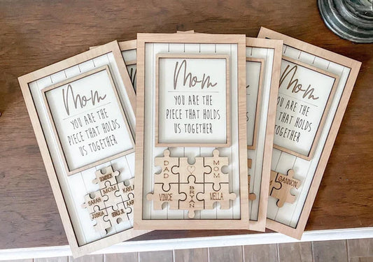 Custom Puzzle Sign – "You Are the Pieces That Hold Us Together" (8"x11")