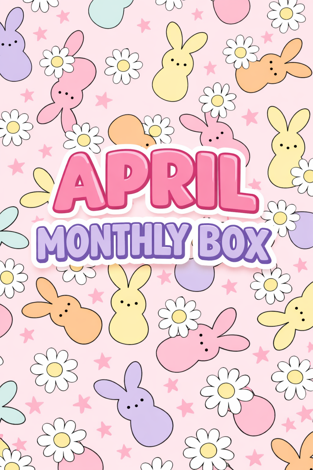 April Monthly Box