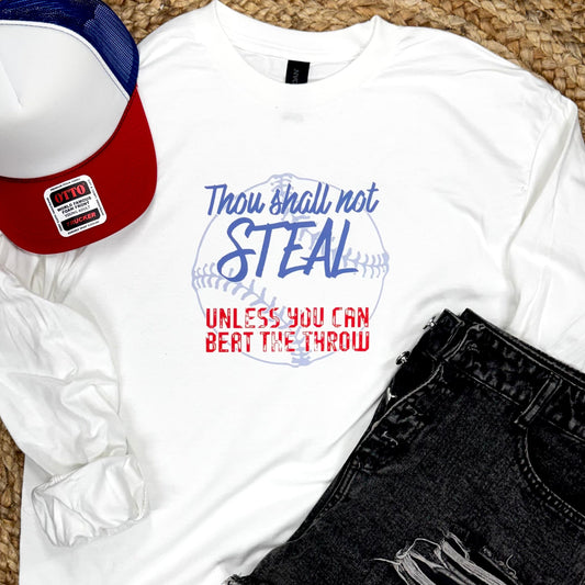Thou Shall Not Steal Baseball Funny Sports Tee